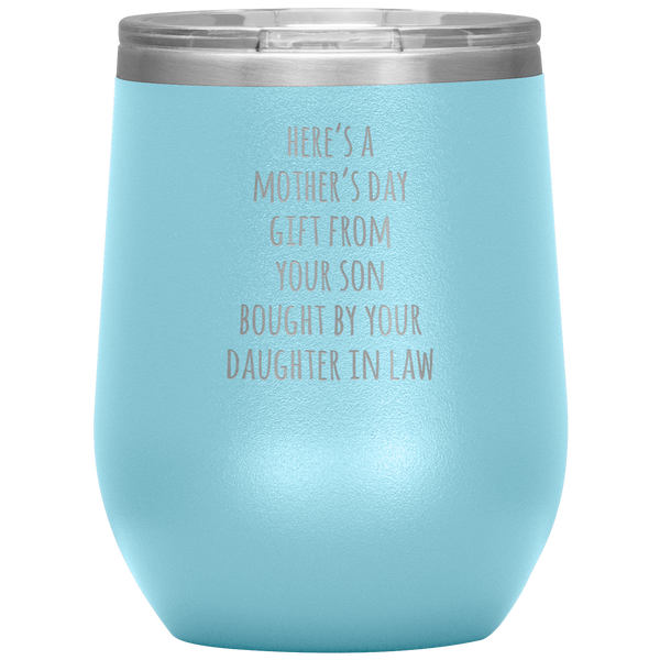 Funny Mother's Day Gift From Son Stemless Insulated Travel Wine Tumbler BPA Free 12oz
