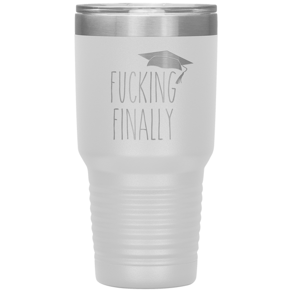Fucking Finally Graduating Mug Class of 2021 Tumbler Travel Coffee Cup 30oz BPA Free