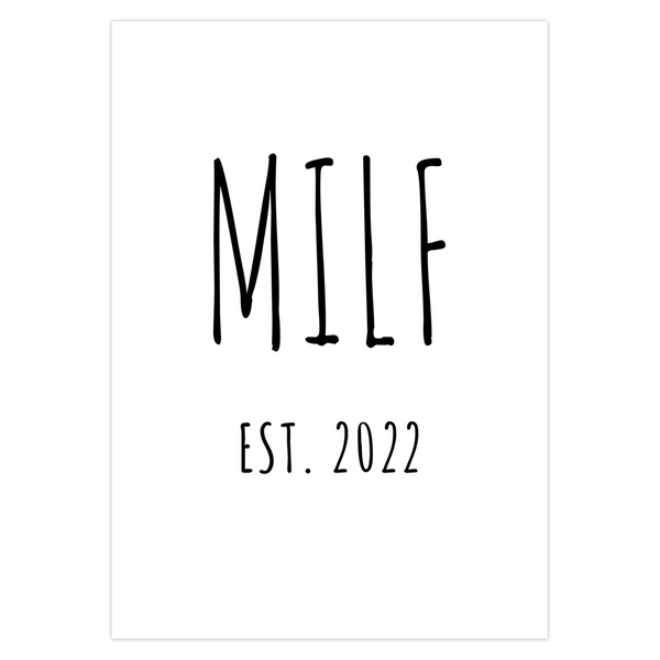 MILF Est. 2022