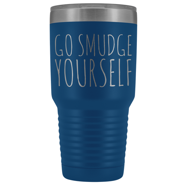 Go Smudge Yourself Tumbler Funny Rude Gifts for Friends Metal Mug Insulated Hot Cold Travel Coffee Cup 30oz BPA Free