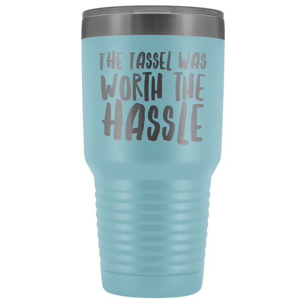 The Tassel Was Worth the Hassle Tumbler Metal Mug Double Wall Vacuum Insulated Hot Cold Travel Cup 30oz BPA Free Mature-Cute But Rude