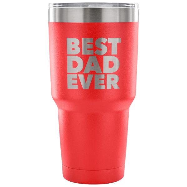 Gifts for Dad Best Dad Ever Tumbler Gift from Son Gift from Daughter Funny Double Wall Vacuum Insulated Hot & Cold Travel Cup 30oz BPA Free