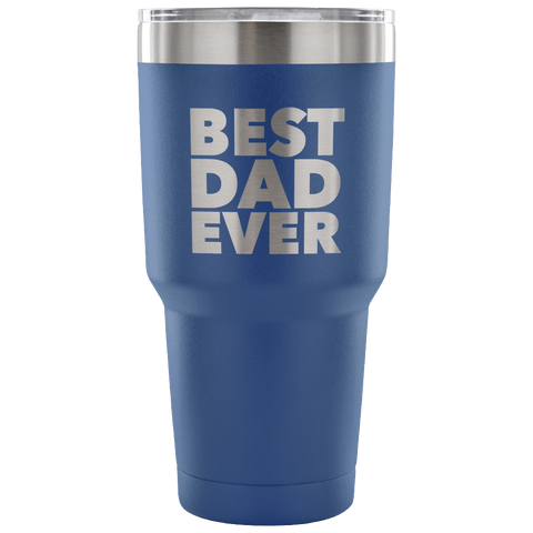 Gifts for Dad Best Dad Ever Tumbler Gift from Son Gift from Daughter Funny Double Wall Vacuum Insulated Hot & Cold Travel Cup 30oz BPA Free