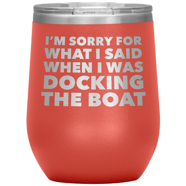 Boating Gifts Funny Boater Wine Tumbler for a Boat Owner Stemless Insulated Hot Cold BPA Free 12oz Travel Sippy Cup