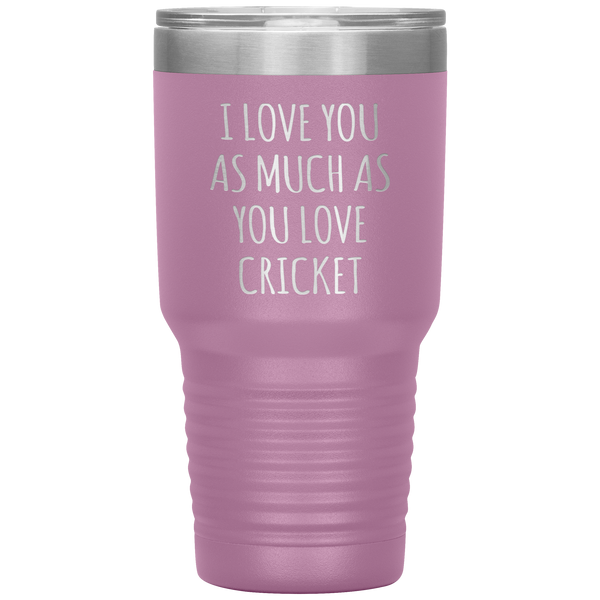 Cricket Husband Tumbler I Love You As Much As You Love Cricket Travel Coffee Cup 30oz BPA Free
