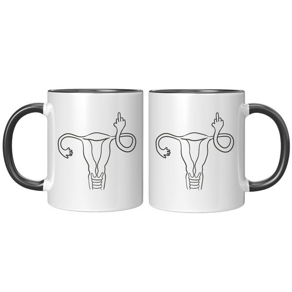 Angry Uterus Finger Mug Flipping the Bird Reproductive Rights Social Justice Feminism Pro Choice Women's Rights Coffee Cup