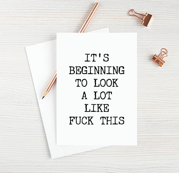 It's Beginning To Look A Lot Like Fuck This
