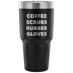 Coffee Scrubs Rubber Gloves Metal Mug Double Wall Vacuum Insulated Hot & Cold Travel Cup 30oz BPA Free-Cute But Rude