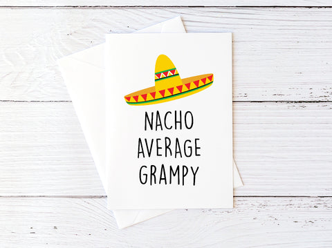 Nacho Average Grampy Card