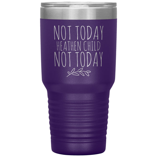 Not Today Heathen Child New Mom Tumbler Insulated Travel Mug Coffee Cup