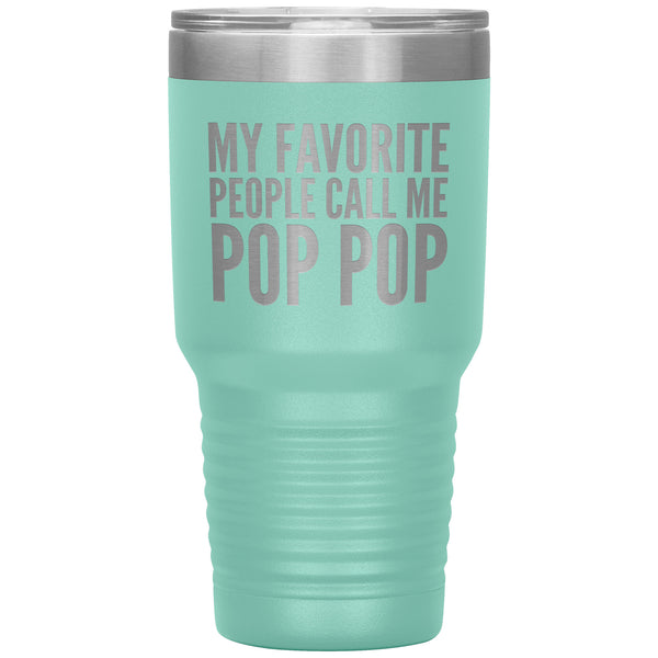 Pop Pop Gifts for Best Pop Pop Ever My Favorite People Call Me Pop Pop Tumbler Metal Christmas Present Mug Hot Cold Travel Cup 30oz BPA Free