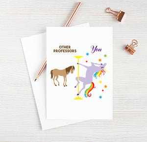 Professors Birthday Card Funny Professors Card for Best Professors Ever Blank Card Unicorn Birthday Card Pole Dance Gifts