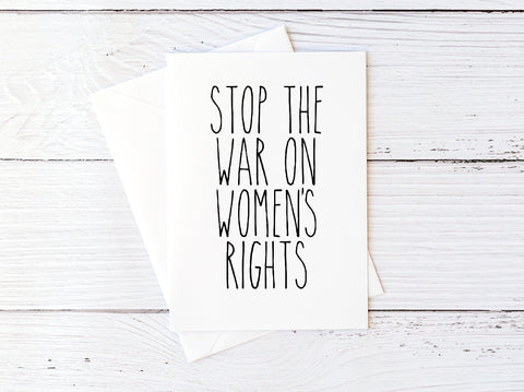 Stop the War on Women's Rights Card
