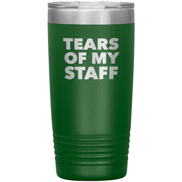 Tears of My Staff Tumbler Funny Boss Gifts for Boss Appreciation Director Mug Present Insulated Hot Cold Travel Coffee Cup 20oz BPA Free