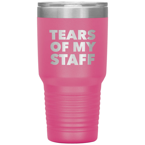 Tears of My Staff Tumbler Funny Boss Mug Gifts for Boss Appreciation Day Director Present Insulated Hot Cold Travel Coffee Cup 30oz BPA Free