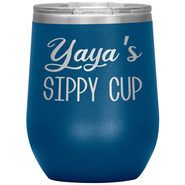 Yaya's Sippy Cup Ya Ya Wine Tumbler Gifts for Yayas Funny Stemless Stainless Steel Insulated Tumblers Hot Cold BPA Free 12oz Travel Cup