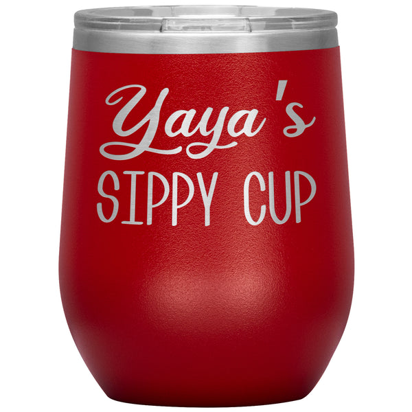 Yaya's Sippy Cup Ya Ya Wine Tumbler Gifts for Yayas Funny Stemless Stainless Steel Insulated Tumblers Hot Cold BPA Free 12oz Travel Cup