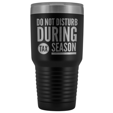 Tax Season Tumbler Tax Preparer Metal Mug Double Wall Vacuum Insulated Hot Cold Travel Cup 30oz BPA Free-Cute But Rude