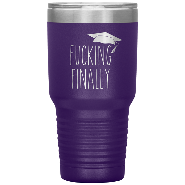 Fucking Finally Graduating Mug Class of 2021 Tumbler Travel Coffee Cup 30oz BPA Free
