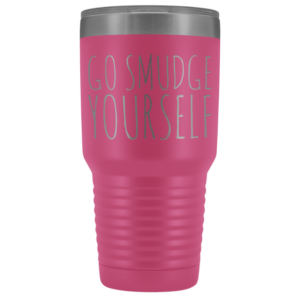 Go Smudge Yourself Tumbler Funny Rude Gifts for Friends Metal Mug Insulated Hot Cold Travel Coffee Cup 30oz BPA Free