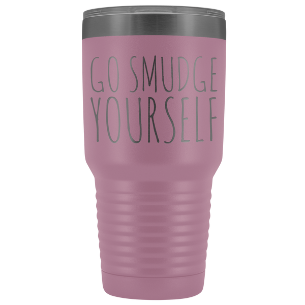 Go Smudge Yourself Tumbler Funny Rude Gifts for Friends Metal Mug Insulated Hot Cold Travel Coffee Cup 30oz BPA Free