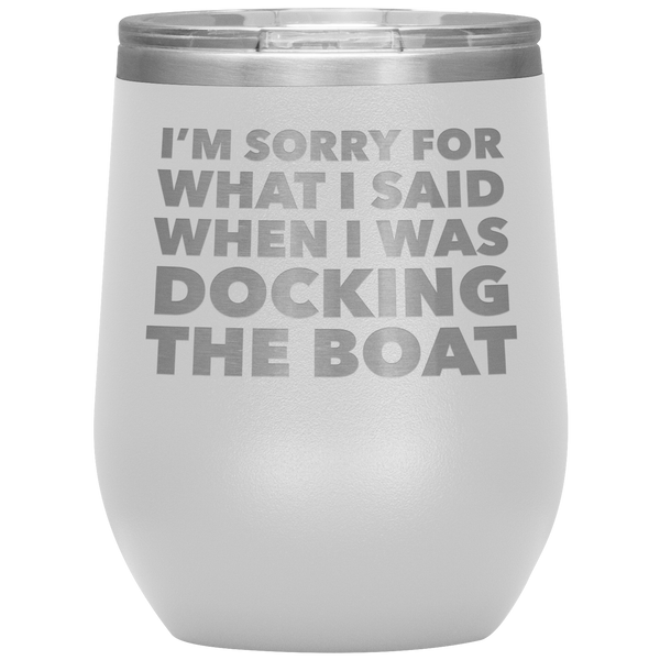 Boating Gifts Funny Boater Wine Tumbler for a Boat Owner Stemless Insulated Hot Cold BPA Free 12oz Travel Sippy Cup