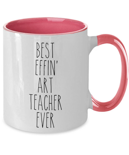 Gift For Art Teacher Best Effin' Art Teacher Ever Mug Two-Tone Coffee Cup Funny Coworker Gifts
