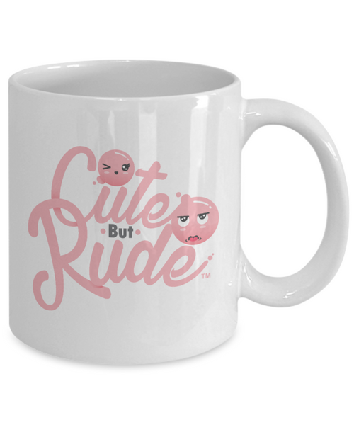 Cute But Rude Mug Ceramic Coffee Cup-Cute But Rude