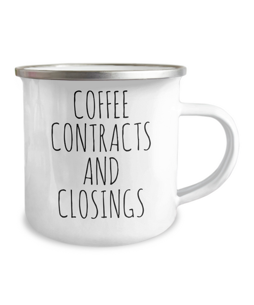 Coffee Contracts and Closings Camping Mug Coffee Cup Funny Coworker Gifts