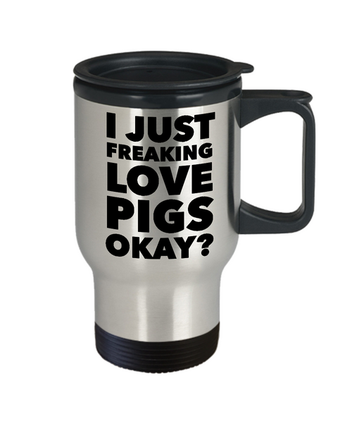 Pig Coffee Travel Mug Pig Lover Gifts for Women & Men - I Just Freaking Love Pigs Okay Mug Funny Stainless Steel Insulated Travel Cup with Lid-Cute But Rude