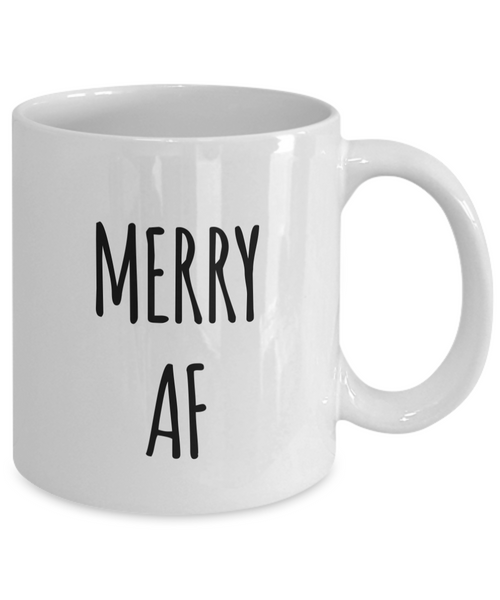 Merry AF Mug Christmas Mug Funny Christmas Coffee Mugs Funny Christmas Gag Gifts Funny Santa Mug-Cute But Rude