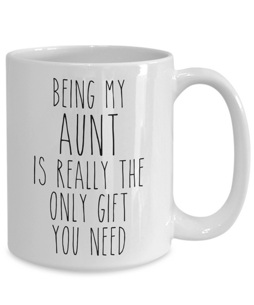 Being My Aunt is Really the Only Gift You Need Funny Aunt Gift for Aunties Mug from Niece Best Aunt Ever Coffee Cup Birthday Present
