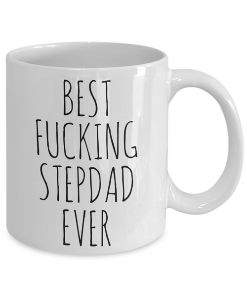 Funny Father's Day Mugs for Step Dad Best Fucking Stepdad Ever Coffee Cup