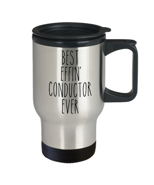 Gift For Conductor Best Effin' Conductor Ever Insulated Travel Mug Coffee Cup Funny Coworker Gifts