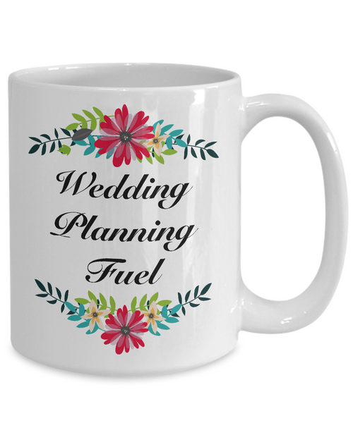Bridal Shower Gifts - Engagement Gifts for Bride - Wedding Planner Gift - Wedding Planning Fuel Cute Coffee Mug-Cute But Rude