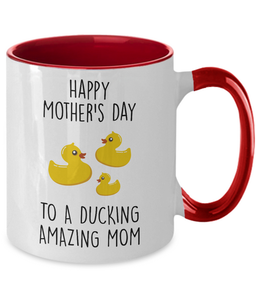 Happy Mother's Day To A Ducking Amazing Mom Two-Tone Mug Coffee Cup Funny Gift