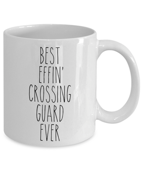 Gift For Crossing Guard Best Effin' Crossing Guard Ever Mug Coffee Cup Funny Coworker Gifts