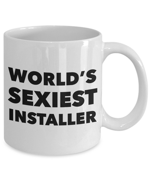 World's Sexiest Installer Mug Gift Ceramic Coffee Cup-Cute But Rude