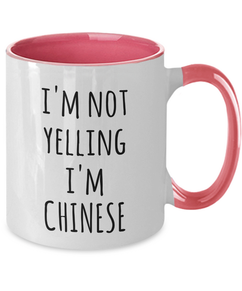 I'm Not Yelling I'm Chinese Mug Two-Tone Coffee Cup Funny Gift