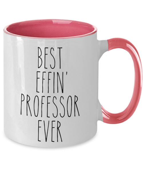Gift For Professor Best Effin' Professor Ever Mug Two-Tone Coffee Cup Funny Coworker Gifts