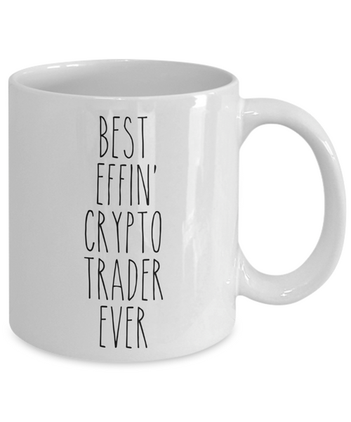 Gift For Crypto Trader Best Effin' Crypto Trader Ever Mug Coffee Cup Funny Coworker Gifts