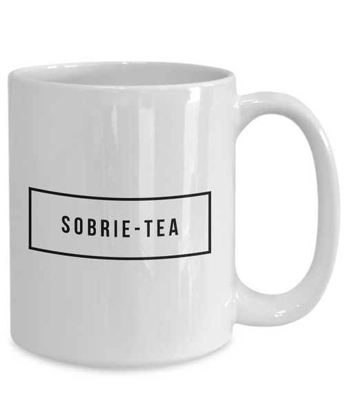 Sobriety Gifts for Women & Men - One Year Sober Anniversary Gifts - Sobrie-Tea Coffee Mug Funny Ceramic Tea Cup-Cute But Rude