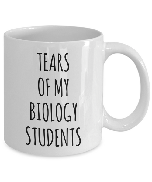 Tears Of My Biology Students Mug Coffee Cup Funny Gift