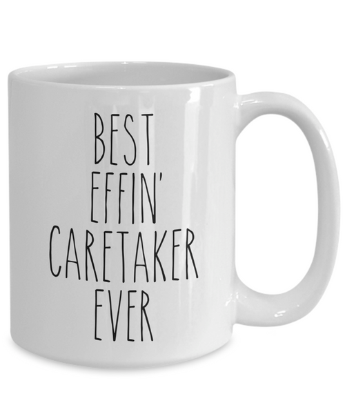 Gift For Caretaker Best Effin' Caretaker Ever Mug Coffee Cup Funny Coworker Gifts