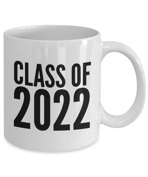 Class of 2022 Mug Graduation Gift Idea for College Student Gifts for High School Graduate