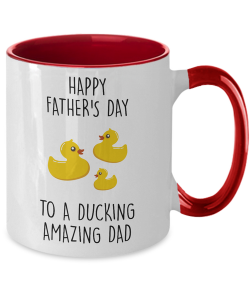 Happy Father's Day To A Ducking Amazing Dad Two-Tone Mug Coffee Cup Funny Gift