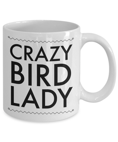 Bird Watching Gifts - Crazy Bird Lady - Funny Bird Mug-Cute But Rude