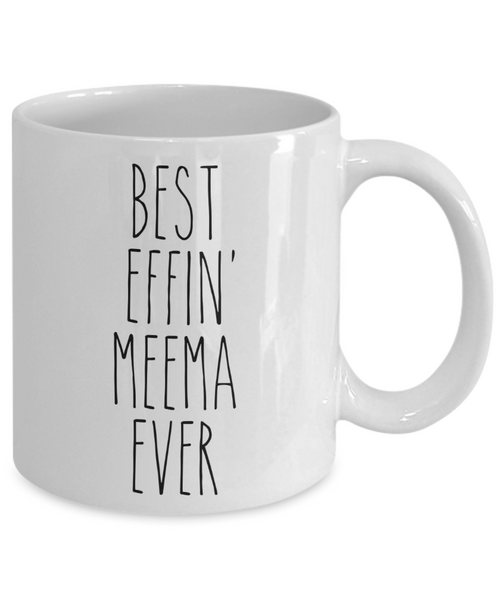 Gift For Meema Best Effin' Meema Ever Mug Coffee Cup Funny Coworker Gifts