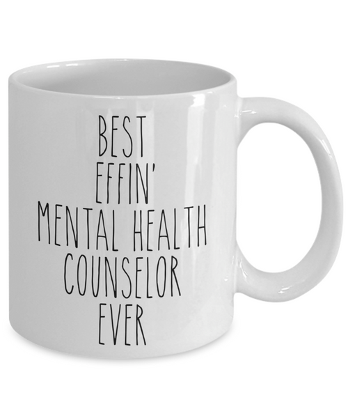 Gift For Mental Health Counselor Best Effin' Mental Health Counselor Ever Mug Coffee Cup Funny Coworker Gifts