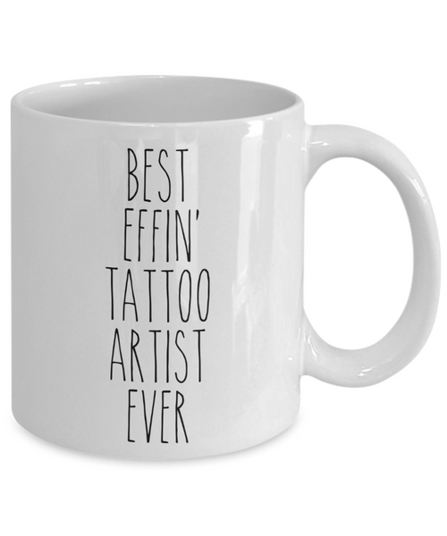 Gift For Tattoo Artist Best Effin' Tattoo Artist Ever Mug Coffee Cup Funny Coworker Gifts
